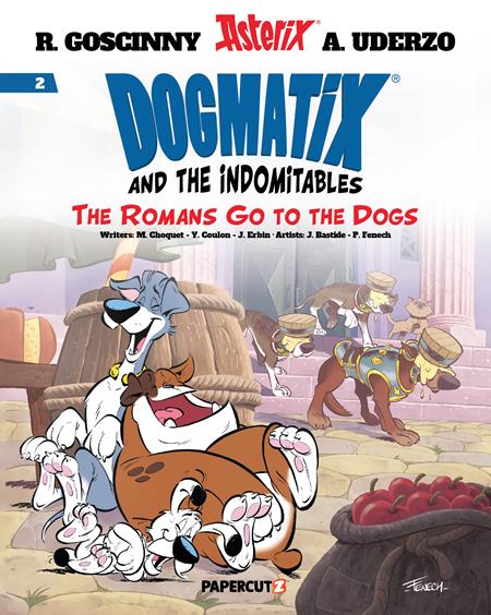 Dogmatix & The Indomitables TP Vol. 02 Romans Go To The Dogs