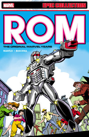 Rom Epic Collection: The Original Marvel Years Vol. 1