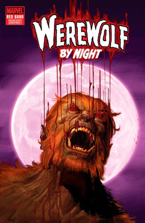 Werewolf By Night: Red Band #8 - Cover A [Polybagged]