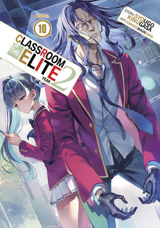 Classroom of the Elite: Year 2 Vol. 10